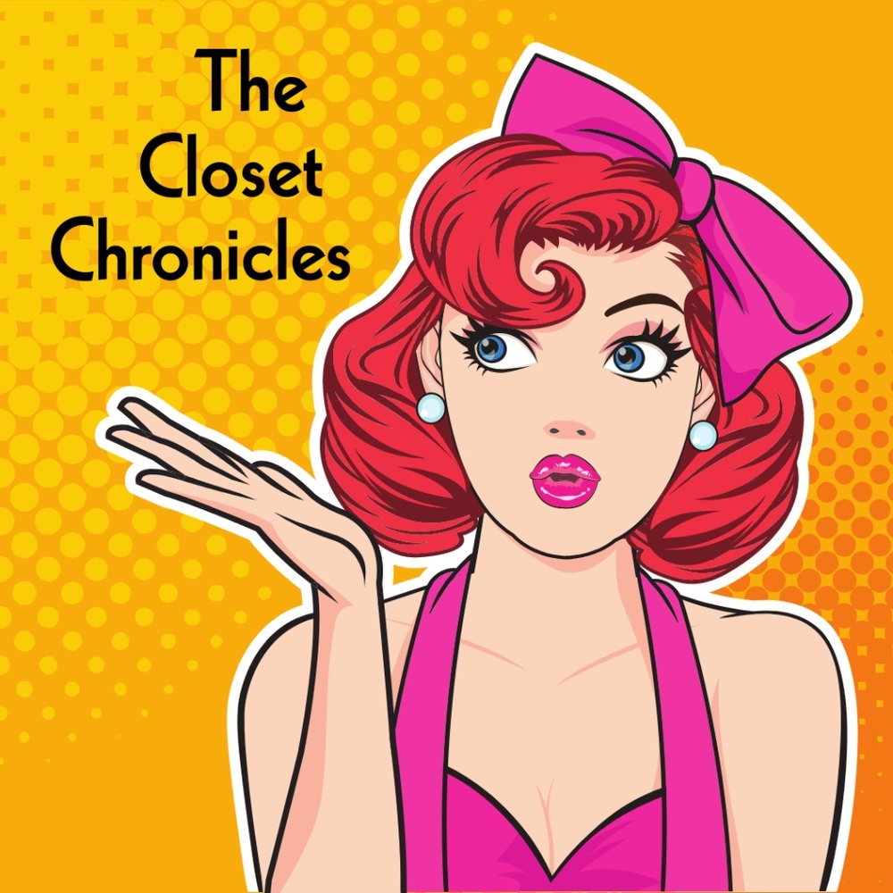 The Closet Chronicles - A story told one piece of clothing at a time!